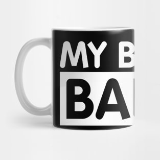 My Big BAD Kids Tshirt Mug